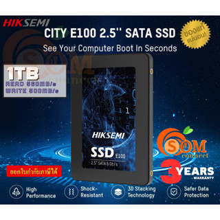 1TB SSD (เอสเอสดี) HIKSEMI CITY E100 2.5 SATA III 6Gb/s 3D NAND (HS‐SSD‐E100 1024) - (3Y)