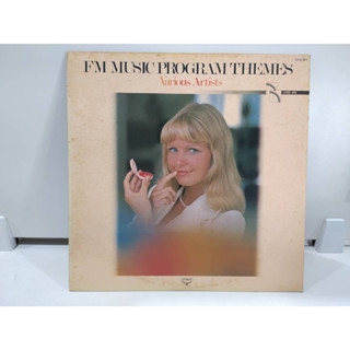 1LP Vinyl Records แผ่นเสียงไวนิล FM MUSIC PROGRAM THEMES  (J8C56)