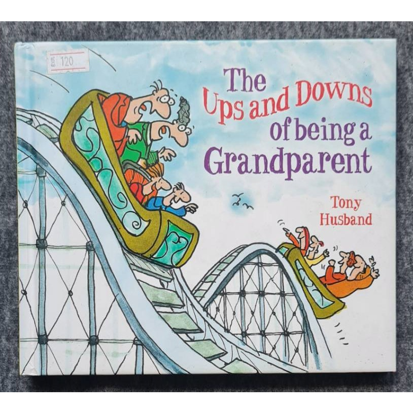 *** หนังสือมือสอง สภาพ 90% *** หนังสือภาษาอังกฤษสำหรับเด็ก "The Ups and Downs of being a Grandparent"