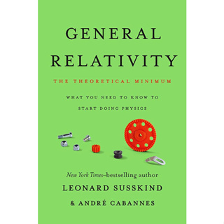General Relativity : The Theoretical Minimum