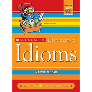 Scholastic Dictionary of Idioms