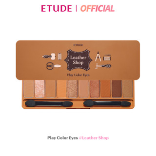 ETUDE Play Color Eyes #Leather Shop (0.8 g x 10 colors) อีทูดี้ (อายแชโดว์พาเลท 10 เฉดสี)