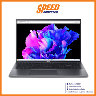 ACER SWIFT 16 GO SFG16-71-77KG NOTEBOOK (โน๊ตบุ๊ค) INTEL i7-13700H/Steel Gray/ By Speed Computer