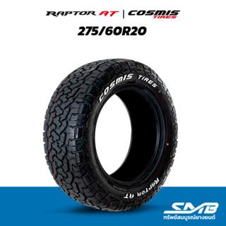 ยางรถยนต์ 275/60R20 COSMIS รุ่น RAPTOR AT ยางออฟโรด ( ราคาต่อ 1 เส้น )