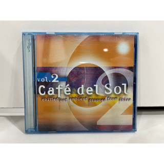 1 CD  MUSIC ซีดีเพลงสากล      CAFE DEL SOL  VOL. 2 - CAFE DEL SOL  VOL. 2    (D12J52)