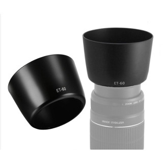 Lens Hood ET-60 For Canon ช่วยบังแสงเข้าหน้าเลนส์ ลดการเกิดแสงแฟร์