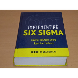 Implementing Six Sigma: Smarter Solutions Using Statistical Methods