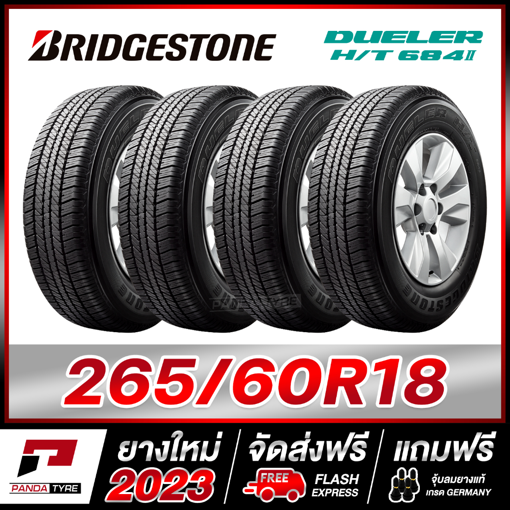 BRIDGESTONE 265/60R18 ยางรถยนต์ขอบ18 รุ่น DUELER HT 684 II x 4 เส้น (ยางใหม่ผลิตปี 2023)