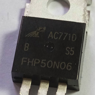 50N06 FHP50N06 Mosfet N-Channel 60V 50A(Tc) 4V @ 250uA 15mΩ @ 25A,10V 50W(Tc) ของแท้ FEIHONG