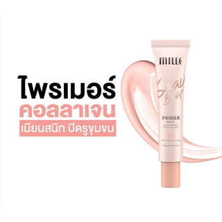 MILLE Snail Bright Primer SPF15 PA+ 30g มิลเล่ ไพรเมอร์คอลลาเจน