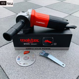 Maktec MT970 หินเจียร 4 นิ้ว เครื่องเจียร 4 นิ้วแถมใบตัดเหล็ก 4 นิ้ว Makita 1 ใบ