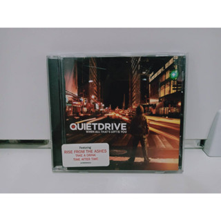 1 CD MUSIC ซีดีเพลงสากลQUIETDRIVE WHEN ALL THATS LEFT IS YOU (D19K46)