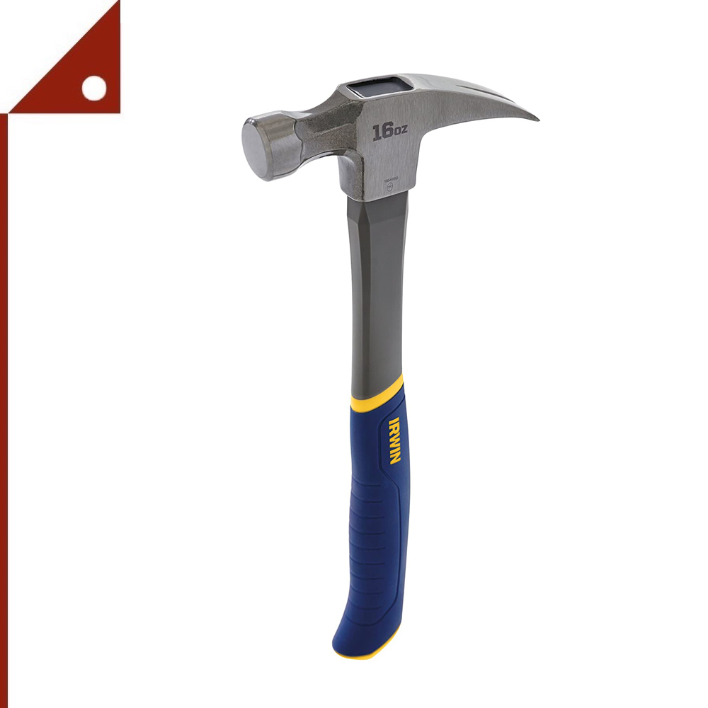 IRWIN : IRW1954889* ค้อน Hammer Fiberglass General Purpose Claw, 16oz.