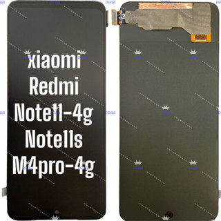 อะไหล่จอมือถือเสี่ยวหมี่(xiaomi) redmi note11-4g/note11s/M4pro-4g ,จอชุดพร้อมทัชสกรีน