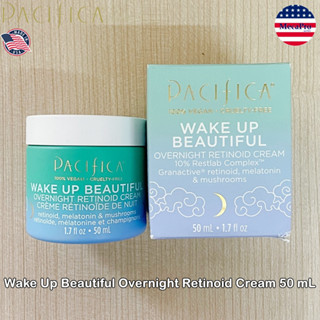 Pacifica® Wake Up Beautiful Overnight Retinoid Cream 50 mL เรตินอยด์ครีม ครีมบำรุงผิวหน้า สำหรับกลางคืน ไนท์ครีม