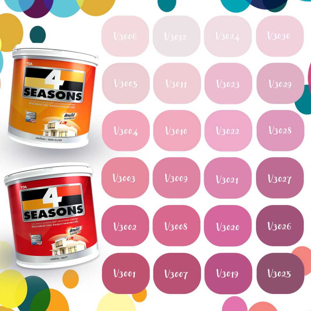TOA โฟร์ซีซั่นส์ สีชมพู ขนาด 3.7L แบบกึ่งเงา และ ด้าน ทนทาน 8 ปี สีน้ำอะคริลิค เช็ดล้างได้ สีทนได้ สีทาภายนอก สีทาภายใน