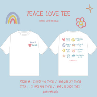 PEACE LOVE ( oversized ) TEE by sistersfabric เสื้อยืดผ้า soft premium