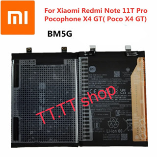 แบตเตอรี่ Xiaomi Redmi Note 11T Pro / Xiaomi Pocophone X4 GT BM5G 5080mAh ประกัน 3 เดือน