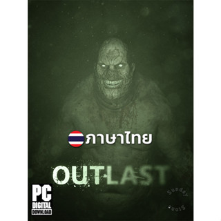 เกมสยองขวัญ Outlast Complete รวมทุก DLC ภาษาไทย [ดาวน์โหลด] [แฟลชไดร์ฟ] [PC]