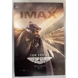 โปสเตอร์หนัง Top Gun : Maverick ของแท้ โรงหนัง IMAX