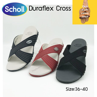 Scholl Duraflex Cross รองเท้าแตะสกอลล์ ดูราเฟลกซ์ ครอส รองเท้าแตะสวม สำหรับผู้หญิง เพื่อสุขภาพ มี 3 สี