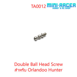 Double Ball Head Screw สำหรับ Orlandoo Hunter TA0012 พร้อมส่งจากร้าน mini-racer เชียงใหม่