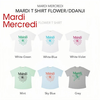 [พร้อมส่ง/ของแท้] จัดส่งฟรี Mardi Mercredi - Flower/DDANJI T-Shirt เสื้อโอเวอร์ไซต์คอลใหม่ ลายMardi🌼