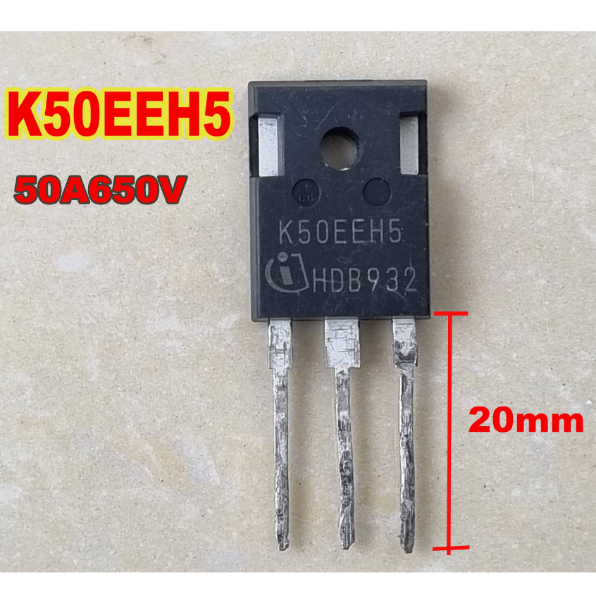 K50EEH5 IGBT 50A 650V IKW50N65EH5 Infineon สำหรับตู้เชื่อมอินเวอร์เตอร์ Switching Power อะไหล่เครื่อ