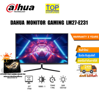 [แถมเพิ่ม! แผ่นรองเม้าส์ Gaming]DAHUA MONITOR GAMING LM27-E231/ประกัน 3 Y