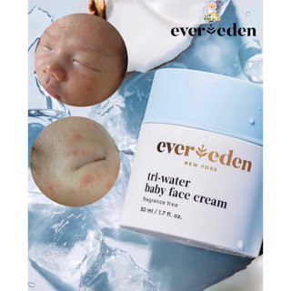 (พร้อมส่ง) Ever Eden Tri-Water Baby Face Cream