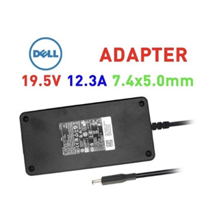 อะแดปเตอร์ DELL 240W 19.5V 12.3A 7.4 * 5.0 Dell