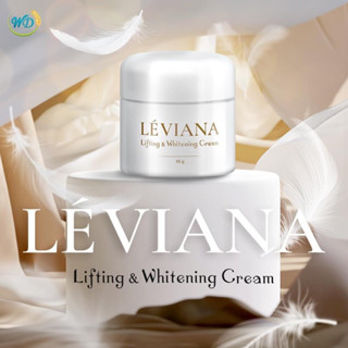 LÉVIANA Lifting &amp; Whitening Cream 🤍✨ ครีมบำรุงผิวหน้าเข้มข้น