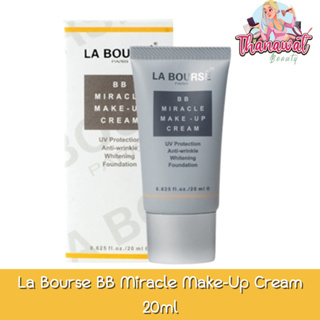 La Bourse BB Miracle Make-Up Cream  20ml. ลาบูสส์บีบี มิราเคิล เมคอัพ ครีม 20มล.