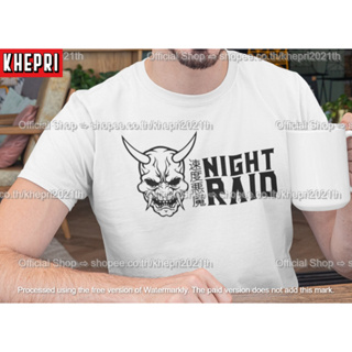 เสื้อยืด Unisex รุ่น Night Raid สวยใส่สบายแบรนด์ Khepri Cotton TC ผ้าพรีเมียม พิมพ์สวย ระวังของปลอม!