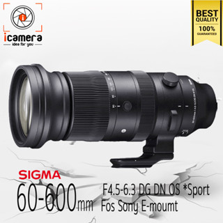 Sigma Lens 60-600 mm. F4.5-6.3 DG DN OS ( Sports ) For Sony E-Mount - รับประกันร้าน icamera 1ปี