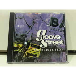 1   CD  MUSIC  ซีดีเพลง    GROOVE STREET SMOOTH BOOGIE TALK    (M1E166)