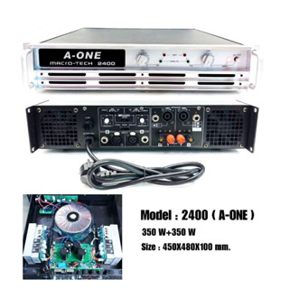 A-ONE เพาเวอร์แอมป์ POWER 700W RMS 8ohm 350Wx2 เป็น POWER กลางแจ้งสำหรับมืออาชีพ มาใหม่ แรง ราคาประหยัด รุ่น 2400