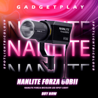 [กรุงเทพฯ ด่วน 1 ชั่วโมง] Nanlite Forza 60B II Bicolor LED Spot light