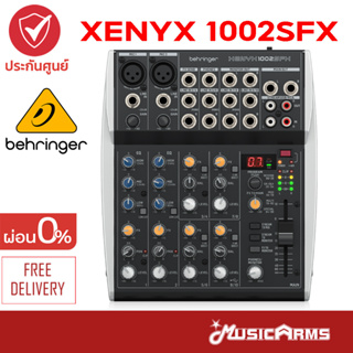 Behringer XENYX 1002SFX มิกเซอร์ Mixer รุ่นใหม่ ส่งไว +ประกันศูนย์ 1 Music Arms