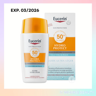 IT WORKS! Eucerin Sun Hydro Protect [พร้อมส่ง แพ็คเกจฝรั่งเศส]