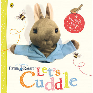 Peter Rabbit Lets Cuddle: A Puppet Play Book Board book