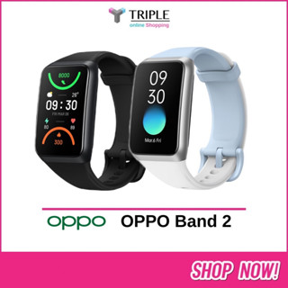 OPPO Band 1 / Band 2 สายรัดข้อมืออัจฉริยะ หน้าจอ 1.57 นิ้ว หน้าจอ สี่เหลี่ยมผืนผ้า รับประกัน 12 เดือน