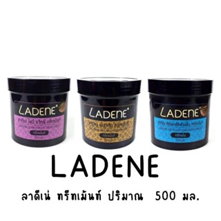 Ladene Treatment ลาดีเน่ ทรีทเม้นท์ 500 ml. 3สูตร (เคราตินสด, แว๊กซ์, ดีท็อกซ์)ลาดีเน่ ทรีทเมนท์ 500มล.