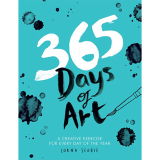 365 วันแห่งศิลปะ: แบบฝึกหัดสร้างสรรค์สำหรับทุกวันตลอดทั้งปี 365 Days of Art: