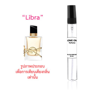 "Libra" น้ำหอมขนาดพกพา กลิ่นเทียบแบรนด์ขนาด 10 ml.