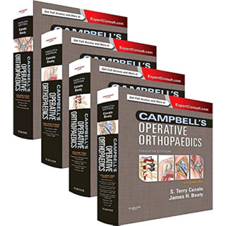 [หนังสือ] Campbells Operative Orthopaedics Orthopaedic กระดูกและข้อ ออร์โธปิดิกส์ orthopedic trauma orthopedics