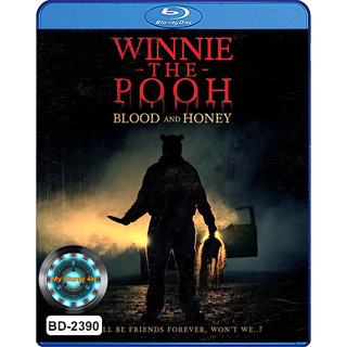 Bluray หนังใหม่ เสียงไทยมาสเตอร์ หนังบลูเรย์ Winnie the Pooh Blood and Honey โหด เห็น หมี