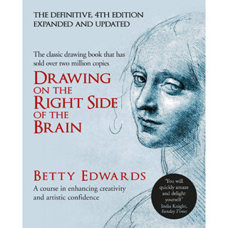 Drawing on the Right Side of the Brain Betty Edwards Hardback