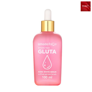 Amado Face Gluta Aura White Serum อมาโด้ เฟซ กลูต้า ออร่า ไวท์ เซรั่ม (100 ml.