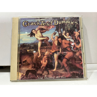 1   CD  MUSIC  ซีดีเพลง     CRASH TEST DUMMIES God Shuffled His Feet    (N7E156)